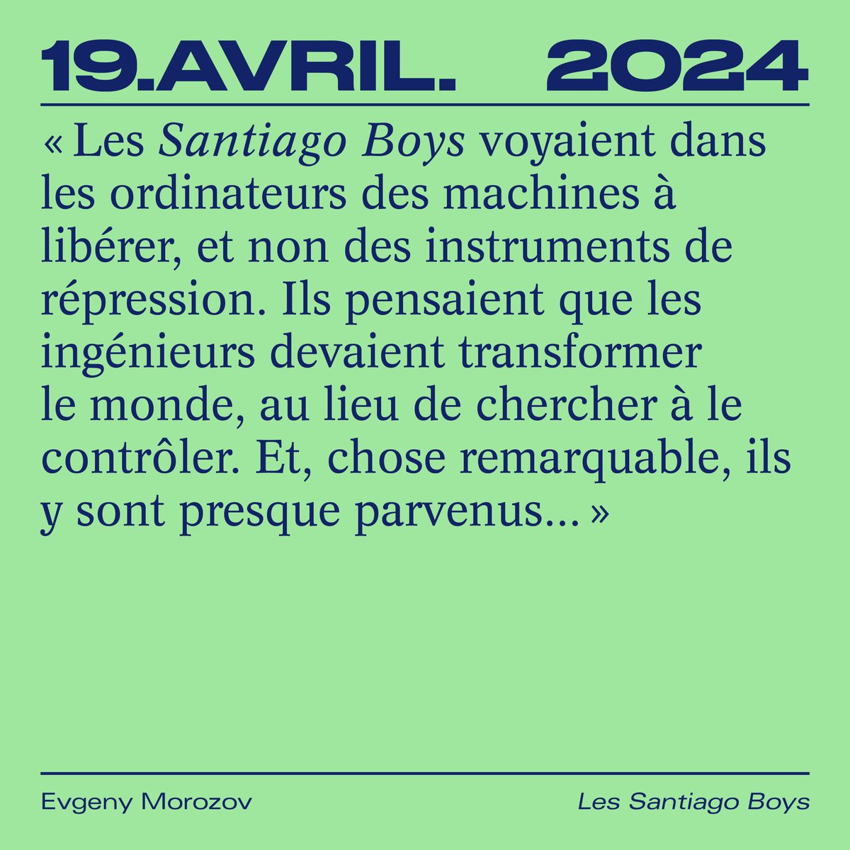 🔜💻 À paraître le 19 avril 2024 : l’histoire des Santiago Boys, de jeunes ingénieurs qui ont tenté de construire leur propre Internet socialiste à la demande de Salvador Allende au Chili 🇨🇱
