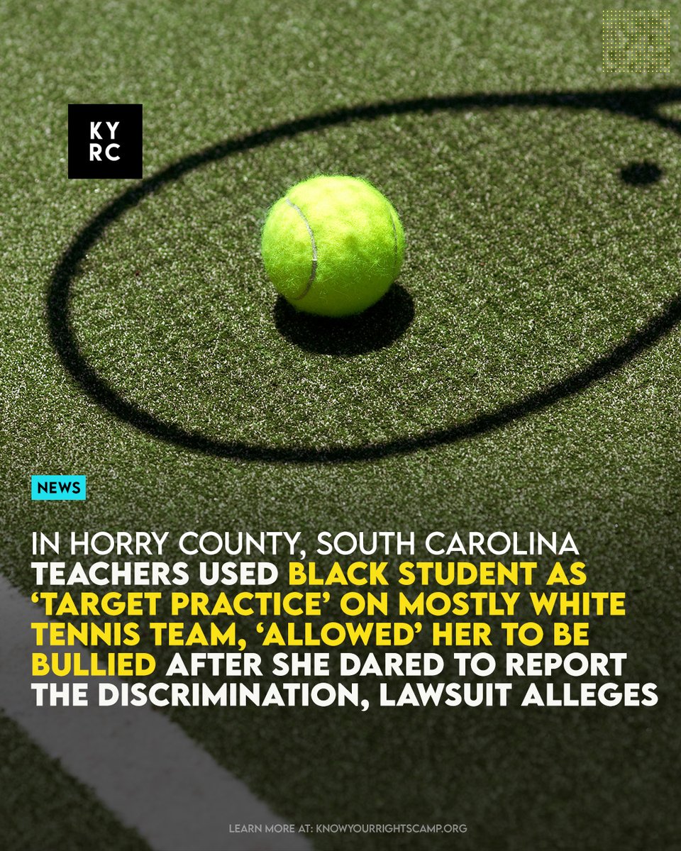 South Carolina Teachers Used Black Student as 'Target Practice' on Mostly White Tennis Team, 'Allowed' Her to be Bullied After She Dared to Report the Discrimination, Lawsuit Alleges Link: ow.ly/vBbt50R9LN0