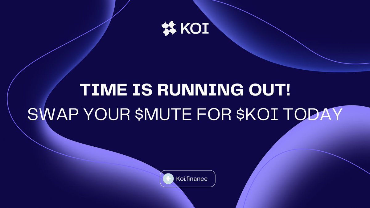 Still holding $MUTE tokens? 🧐 Swap them for $KOI today! 🚀 In case you haven't heard, we've rebranded, and $KOI has some massive tokenomics upgrades coming... The token swap event will close in June. Don't miss out.. Be sure to have all your $MUTE swapped for $KOI before