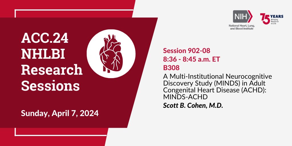 Join researchers from the Multi-Institutional Neurocognitive Discovery Study in Adults with Congenital Heart Disease (#MINDS-ACHD) for updates about how #CongenitalHeartDisease may impact neurocognition: bit.ly/3wGmZta @PHNresearch #ACC24 #CardioTwitter