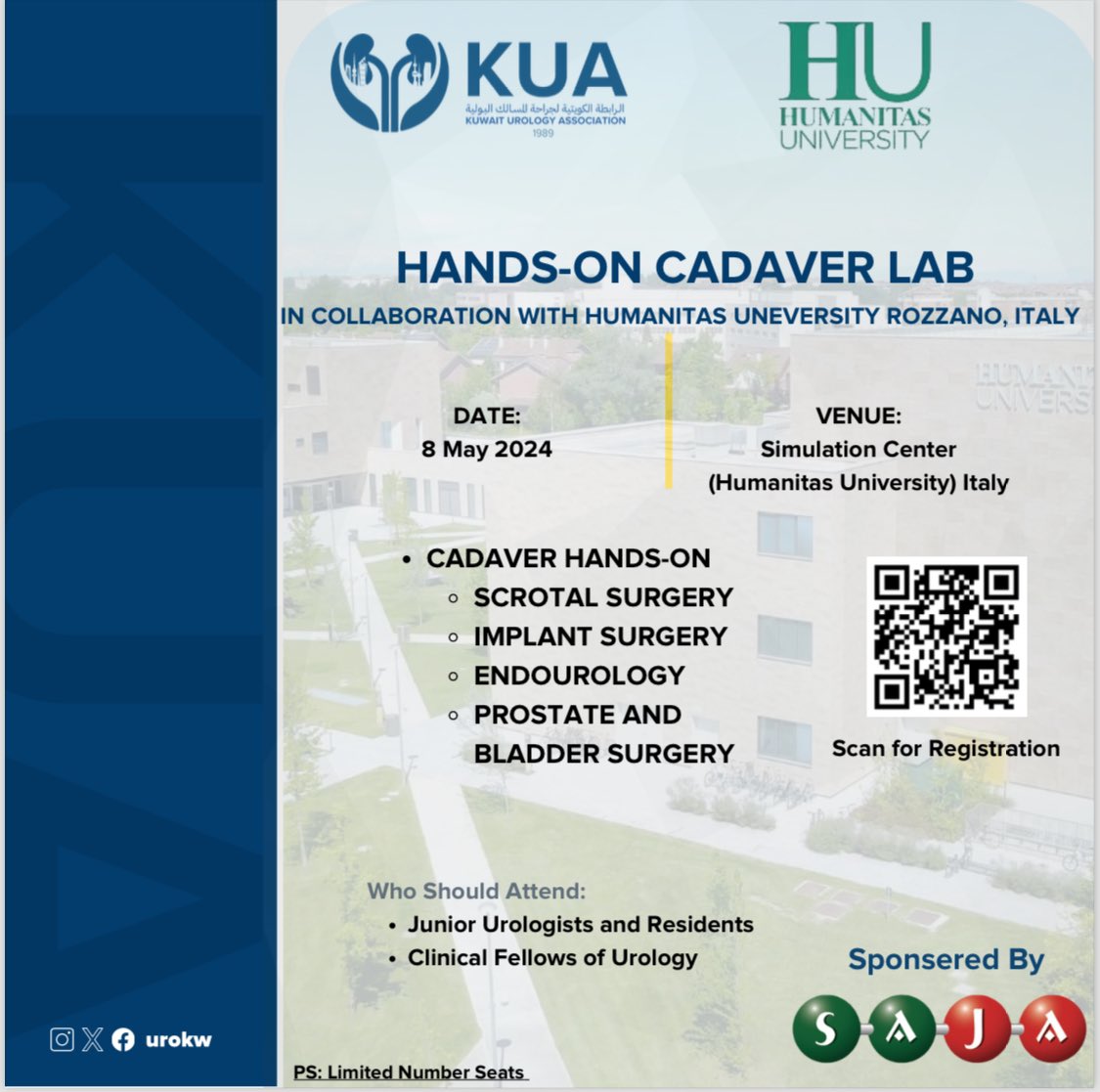 An exciting opportunity for junior urologists and fellows ! KUA in collaboration with Gradenigo Hospital and Humanitus Hospital in Italy are arranging a cadaver lab workshop. Special thanks to SAJA pharmaceuticals for their invaluable support Book your seat