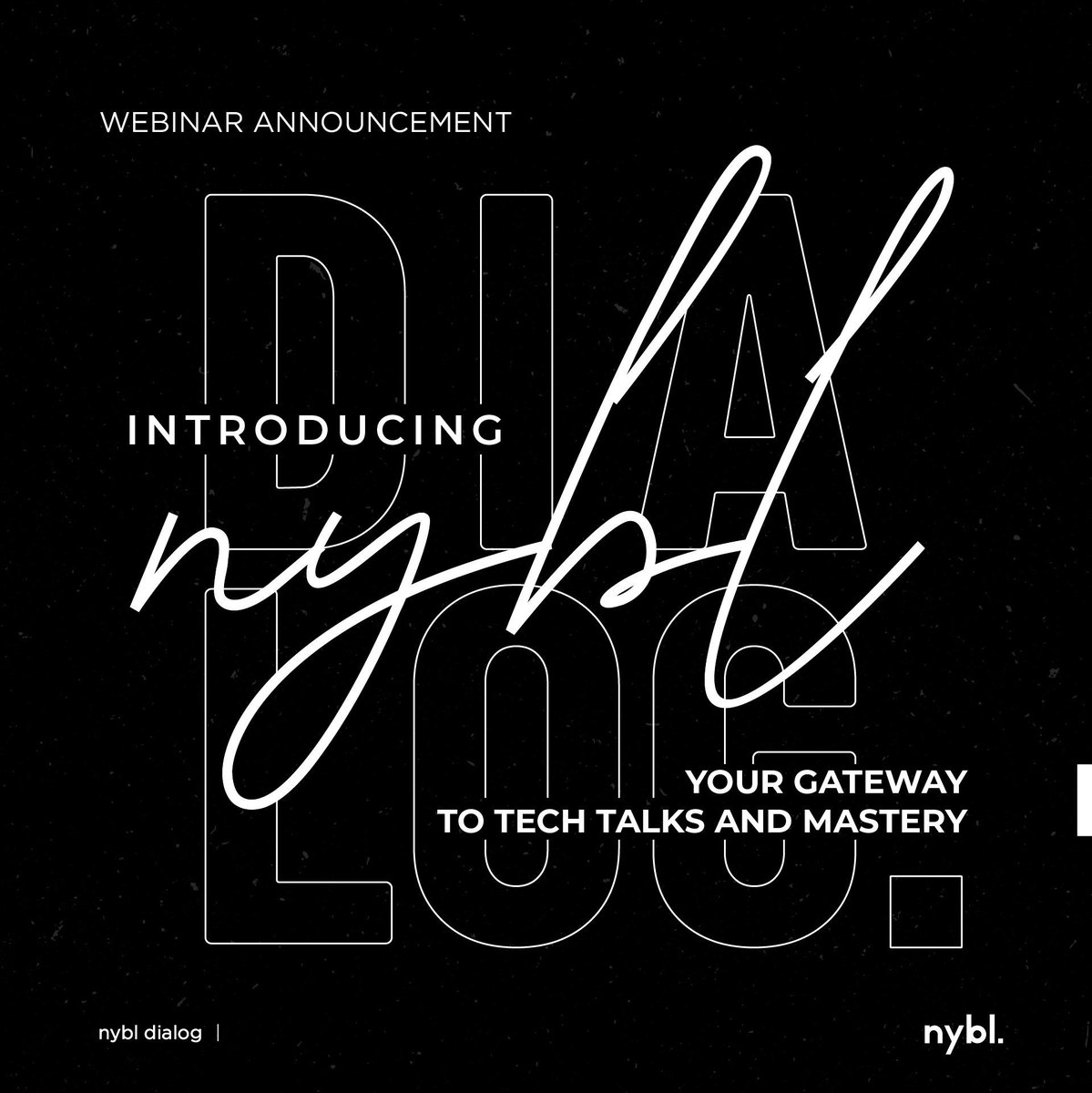 EXCITING NEWS! 📢 Presenting nybl dialog – a knowledge-sharing ecosystem that transcends traditional boundaries, where nybl innovators share insights, showcase the innovative work they are doing at nybl, and foster engagement. Stay tuned for more details! #AI #Webinar #Tech