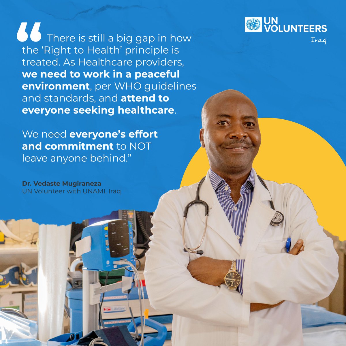 ⚕️ Meet Dr. Vedaste from Rwanda, an International UN #Volunteer Specialist with @UNIraq This #WorldHealthDay, he reminds us that the right to good health and well-being is a human right. Everyone all over the world deserves it #SDG3