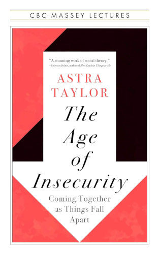 Gabriel Carlyle reviews @astradisastra's 'The Age of Insecurity: Coming Together as Things Fall Apart': peacenews.info/node/10925/ast… 3/3