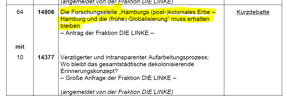 Hoffnungsschimmer!🙏 Die Forschungsstelle @coloniallegacy erstmals auf der Tagesordnung der Hamburgischen Bürgerschaft @buergerschaftHH (Mi. 10.4) Vielleicht kann das Parlament ja herausfinden, was geplant ist, nachdem uns Funkstille umgibt. @Senat_Hamburg @hh_bwfgb @unihh /2