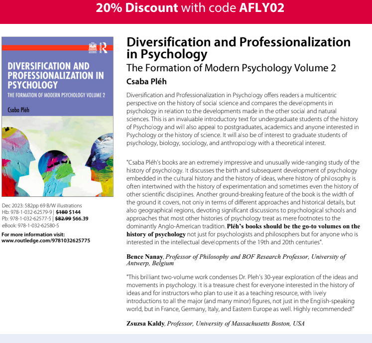 ESHHS82's tweet photo. New books in the history of psychology with discount code.

Csaba Pleh:
Volume 1: Laying the Foundations of Independent Psychology
Volume 2: Diversification and Professionalisation in Psychology https://t.co/A7SG2JiX7T