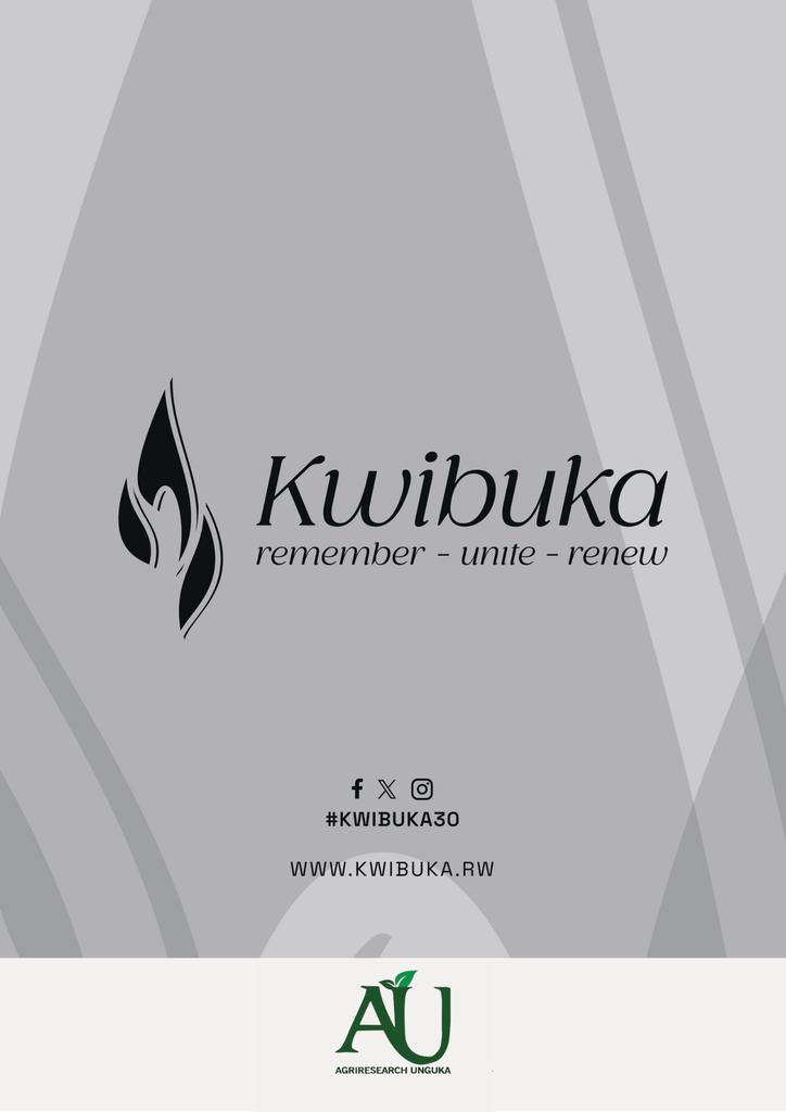 AGRIRESEARCH UNGUKA Ltd joins Rwandans and the world in the 30th Commemoration of the 1994 genocide against the Tutsi. Together, we honor the victims, extend compassion to the survivors, and recommit to building a future of unity and hope. ️#Kwibuka30 #RememberUniteRenew