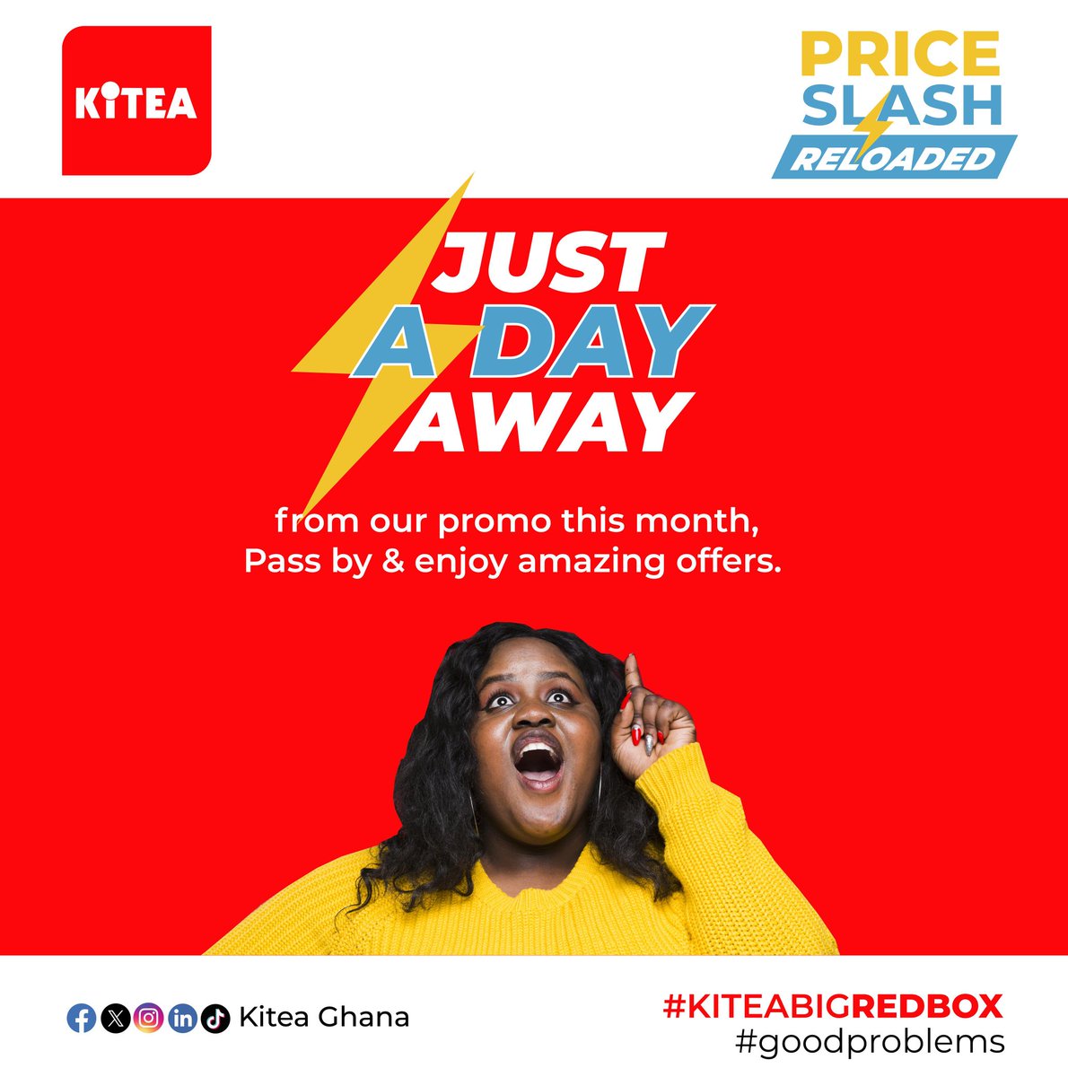 kiteaghana's tweet image. This April, Prepare for the Kitea Price Slash reloaded happening tomorrow.  Experience amazing savings with our irresistible discounts on Furnitures and Decorations 

Visit the BIG RED BOX on Spintex road after Papaye to enjoy fantastic offers.

 #kiteaghana #priceslash