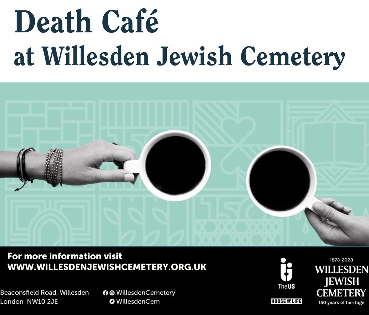 Death Cafe at Willesden Jewish Cemetery: Tuesday, 9 April, 2pm - 4pm Make new friends, share your thoughts on important issues, or just have a cup of coffee with delicious Kosher cake! All are welcome, booking is essential. buff.ly/3Odp8l7 #deathcafe