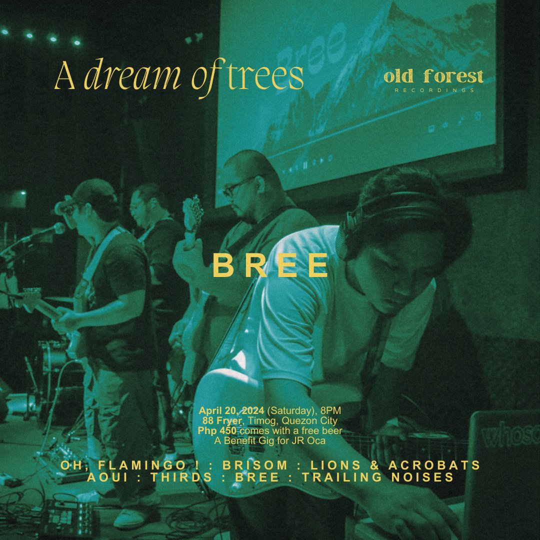 BAND FEATURE (3/7)
Head to a dream with <a href="/musicofbree/">Breē</a> at DREAM OF TREES 🍂

📆 April 20, 2024 (Saturday), Show starts 8P
📍 88 FRYER, Panay Ave., QC (Near Timog)
🎫 P450 (Comes with a free beer)
A Benefit Gig for JR Oca

Celebrate Music, Serve Communities