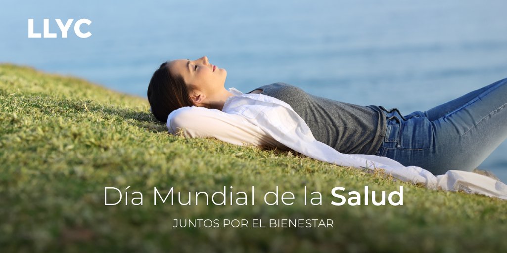 LLYC_Global's tweet photo. Cuidar de nuestra salud física, mental y emocional es fundamental para el bienestar. Hoy, Día Mundial de la Salud, reafirmamos nuestro compromiso con abordar los desafíos del sector. Contribuimos con nuestros clientes de salud con soluciones innovadoras. Juntos por el bienestar💚 https://t.co/xaEzjN3T25