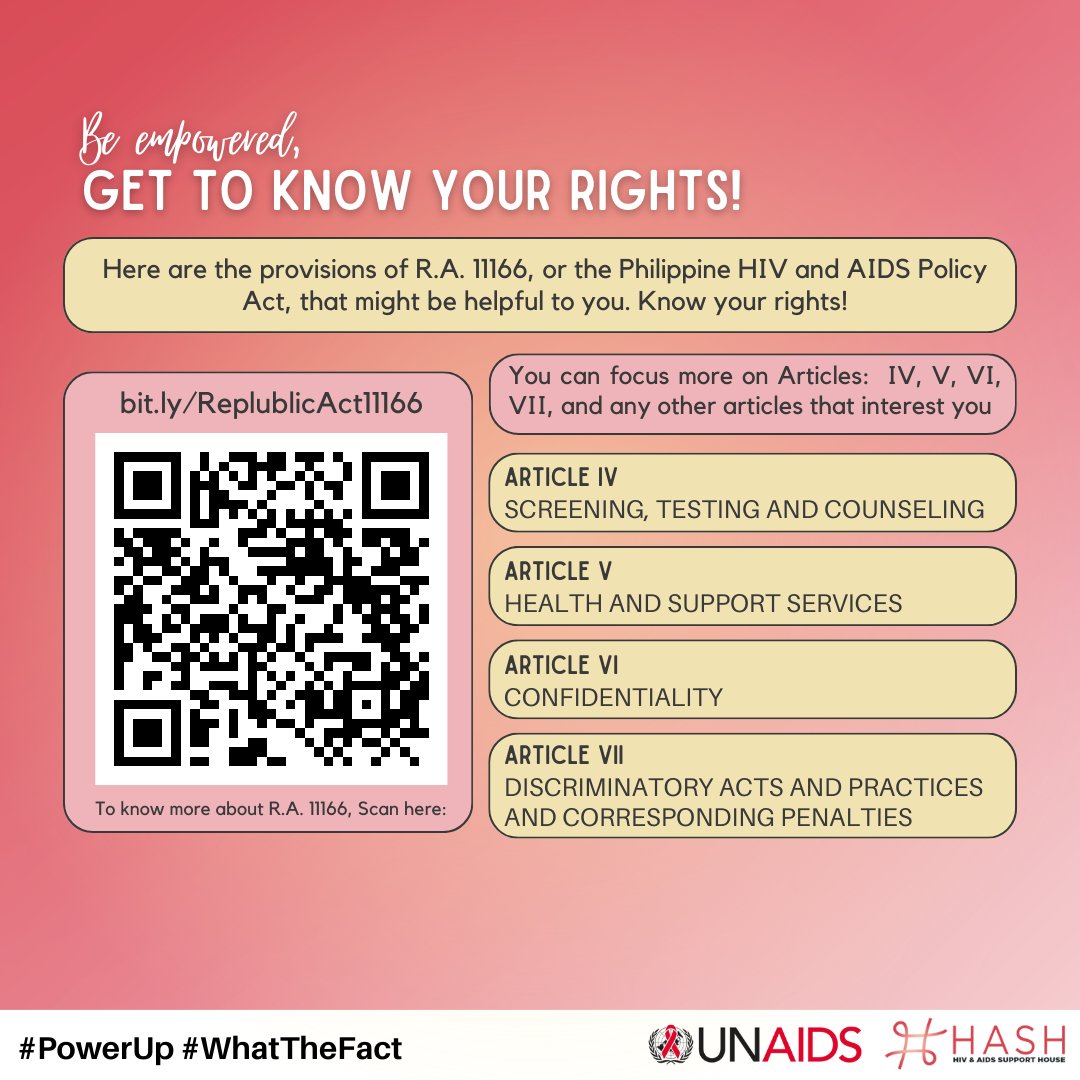 To #PowerUp is to be equipped with the right information 😉 Here are the provisions of R.A. 11166, or the Philippine HIV and AIDS Policy Act, that might be helpful to you. Know your rights! bit.ly/ReplublicAct11…