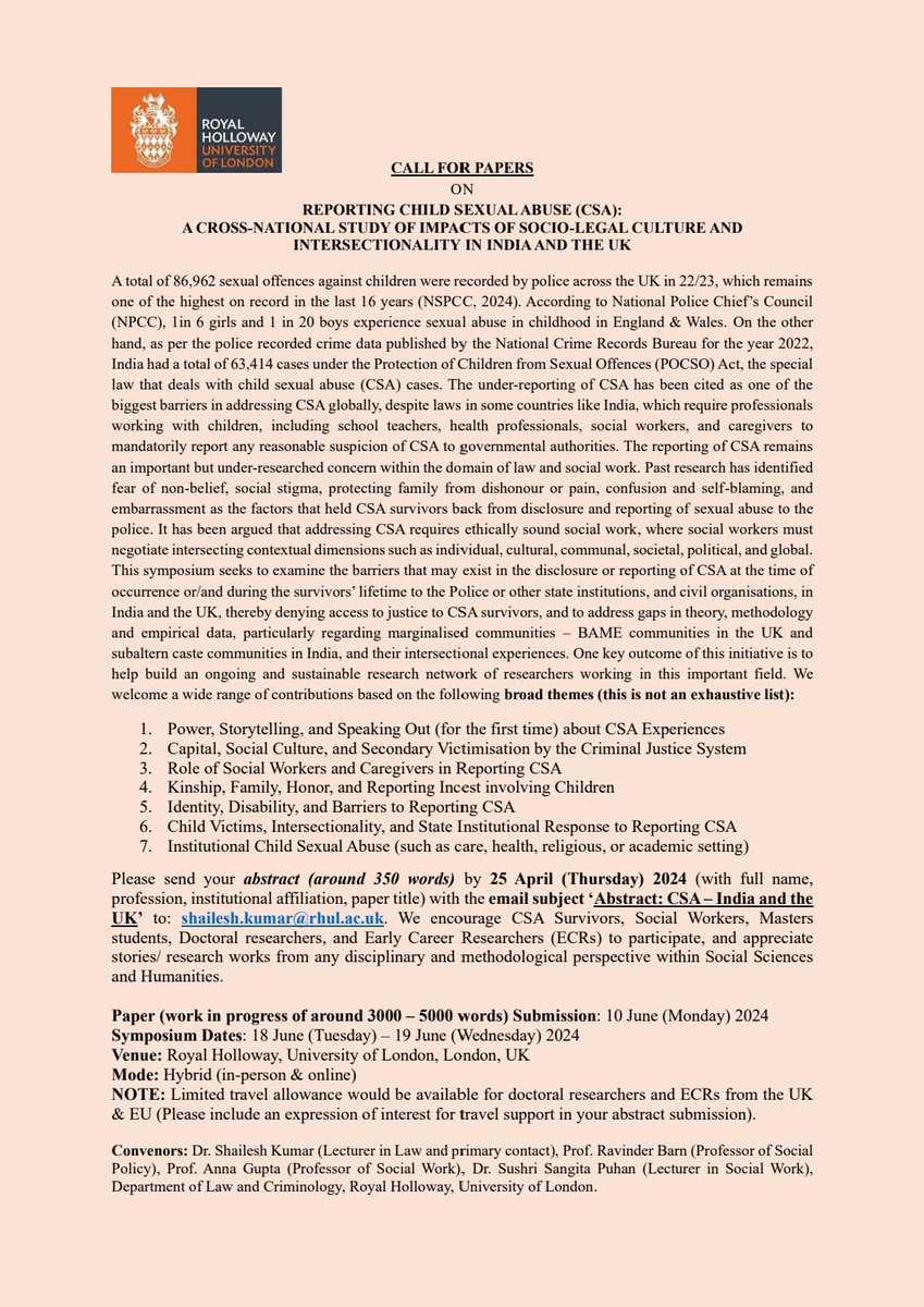 📢Calling folks/orgs interested/working in the area of #ChildSexualAbuse in the #UK & #India. We have secured funding from @RoyalHolloway n are organising a HYBRID #symposium @RHUL_Law. Send in ur abstract NOW! Details👇 #CSA #Law #SocialWork @ProfRaviBarn @AnnaGupta2 @sspuhan