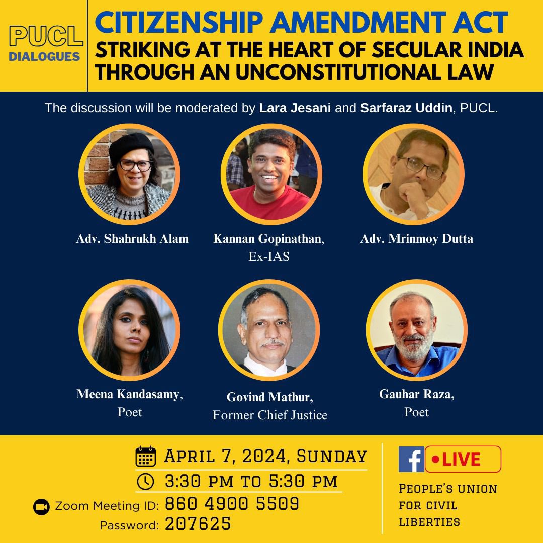 Happening today at 3.30 pm. PUCL Dialogues on Citizenship Amendment Act, 2019 : Striking at the heart of secular India. Please join.