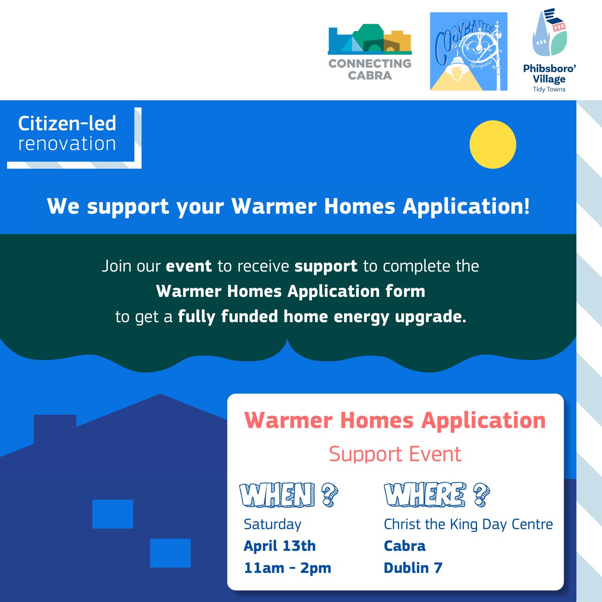 Free event: Warmer Homes Application Support — to guide you through the process of applying for an energy upgrade with experts on hand to help. Date: Saturday, April 13th Time: 11:00 AM - 2:00 PM Location: Christ the King Day Centre, Cabra, Dublin 7. phibsborovillage.com/post/warmer-ho…