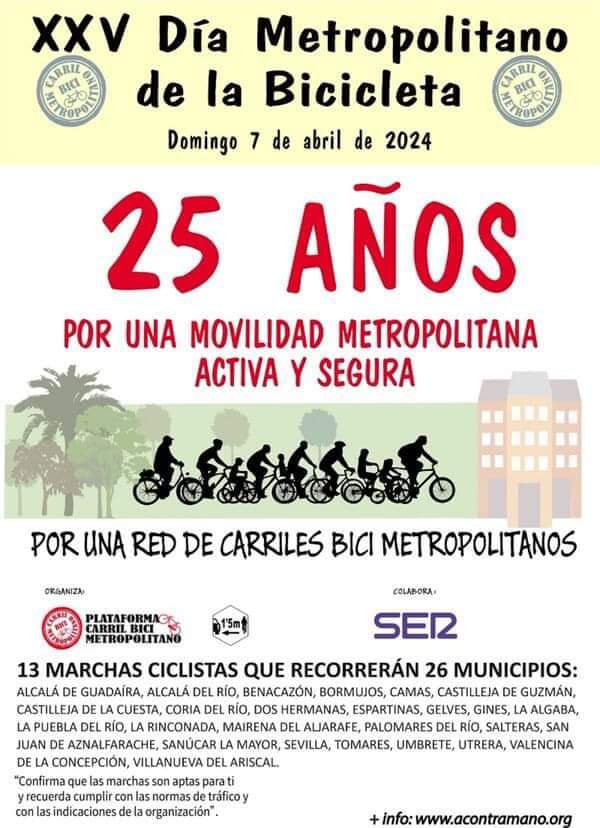 Sevilla. XXV día metropolitano de la Bicicleta. 25 años pedaleando por una red metropolitana de carriles bici