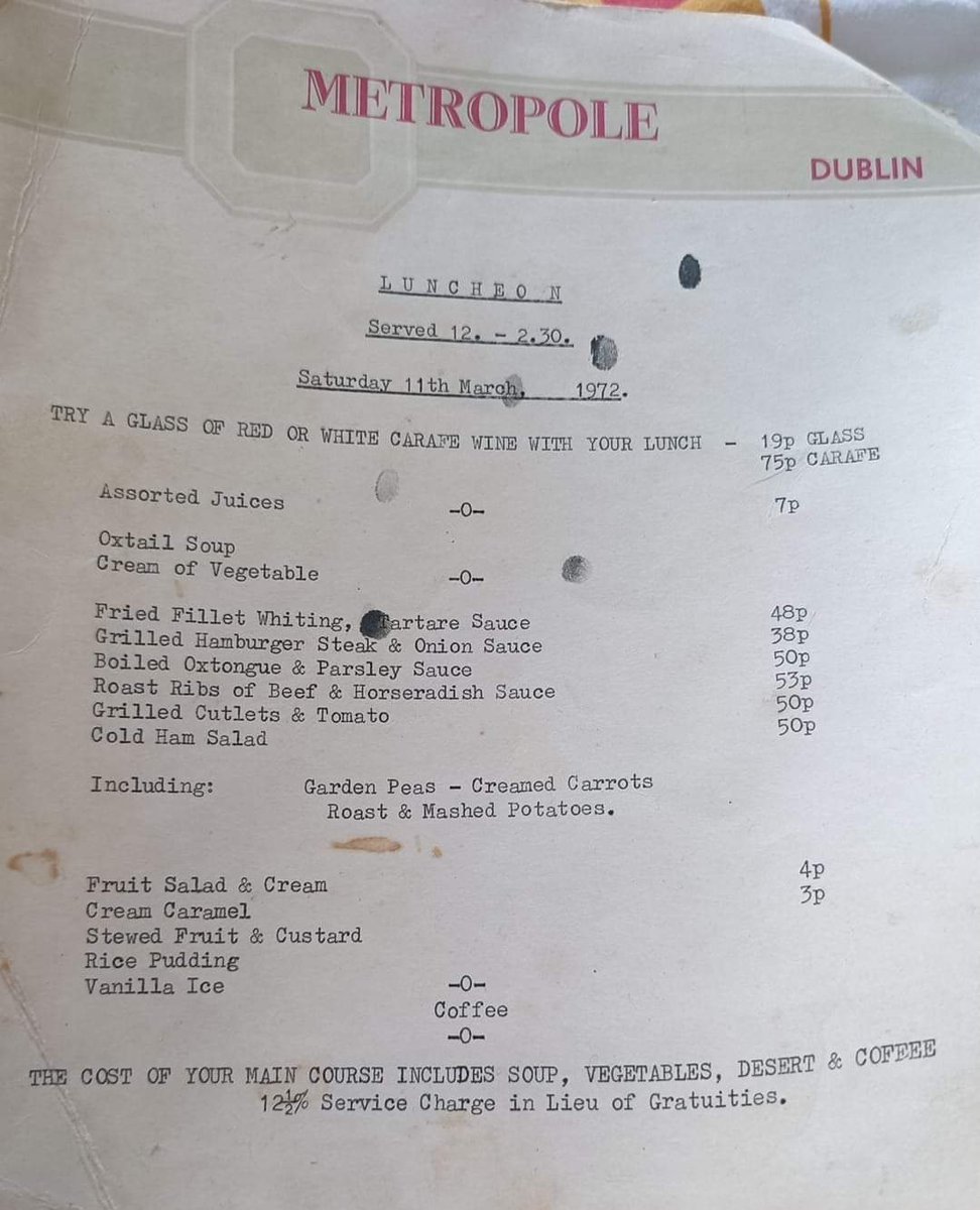 The last menu at The Metropole O'Connell Street Dublin in 1972 before being demolished & replaced by a British Home Stores and where Penneys is now. Thanks to Martin Nolan for sharing it with me. #Ireland