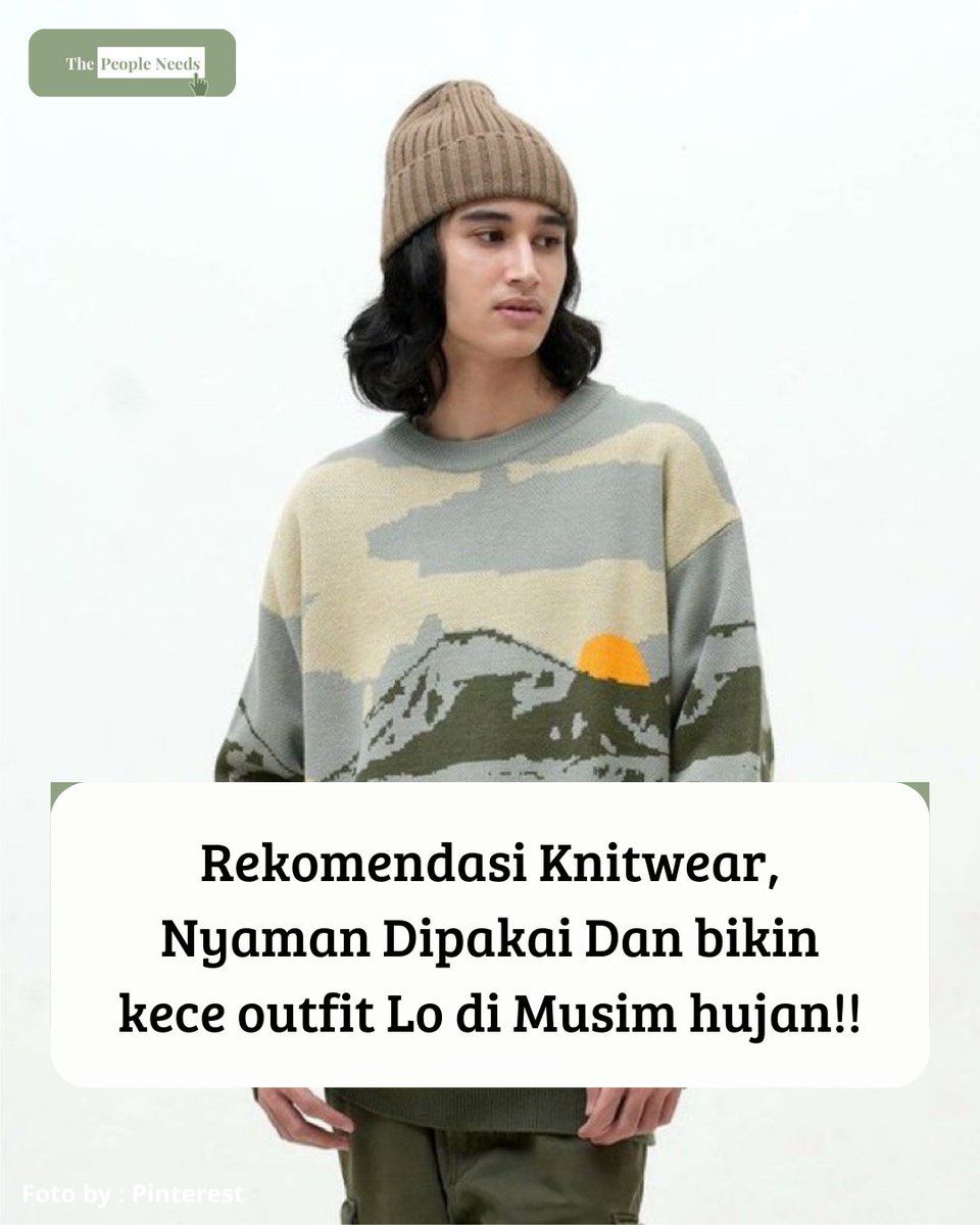 Rekomendasi Knitwear, Cocok bikin kece outfit Lo di Musim Ujan gini!! A Thread