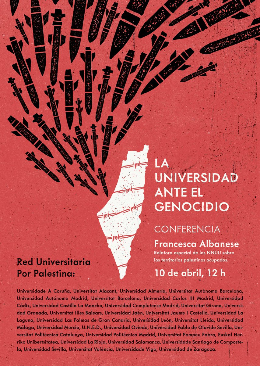 Miércoles 10 de abril a la 12:00: conferencia en línea de Francesca Albanese, relatora especial de NNUU sobre los territorios palestinos ocupados, en 35 universidades de toda España (vía @RedxPalestina Red Universitaria por Palestina).