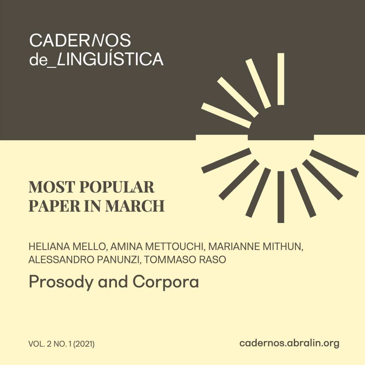 🔊 Discover the power of prosody in spoken language! 📈 March’s most accessed article by Heliana Mello & colleagues explores the intricate process of spoken corpora compilation and its vast research potential. 🚀 Future perspectives unveiled! 🔗 doi.org/10.25189/2675-…