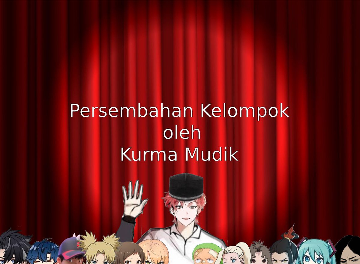 PERSEMBAHAN KELOMPOK #ESRabani4

masak cakep biar air, mateng!
... terus apa lagi, ya. /garuk kepala/- Udi

Di sana osyen, di sini, tembok, di tengah²nya apa? - Ren

Ditengah nya ada kurma... Gak sih? 😭 Kurma yang bentar lagi mau mudik  - Mir

Tengah²nya nanti surprise  -  Osy