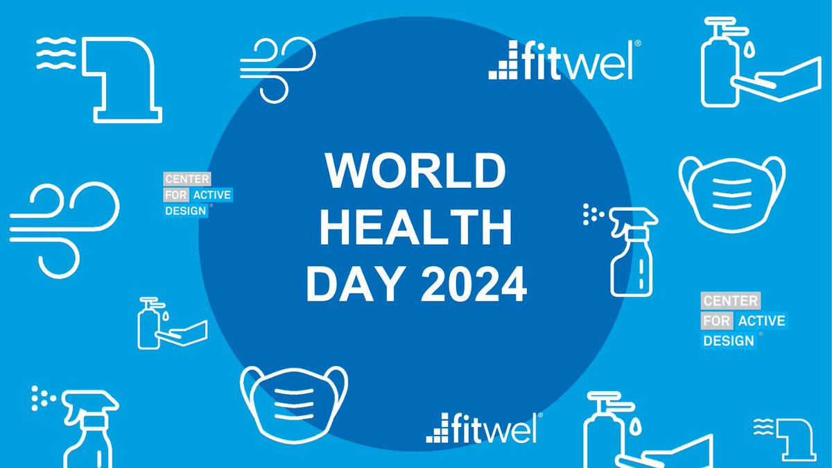 This #WorldHealthDay, @Fitwel and @active_design continue to champion the healthy building movement and work toward a vision for a healthier future – especially in the face of #ClimateChange and challenges to public health.