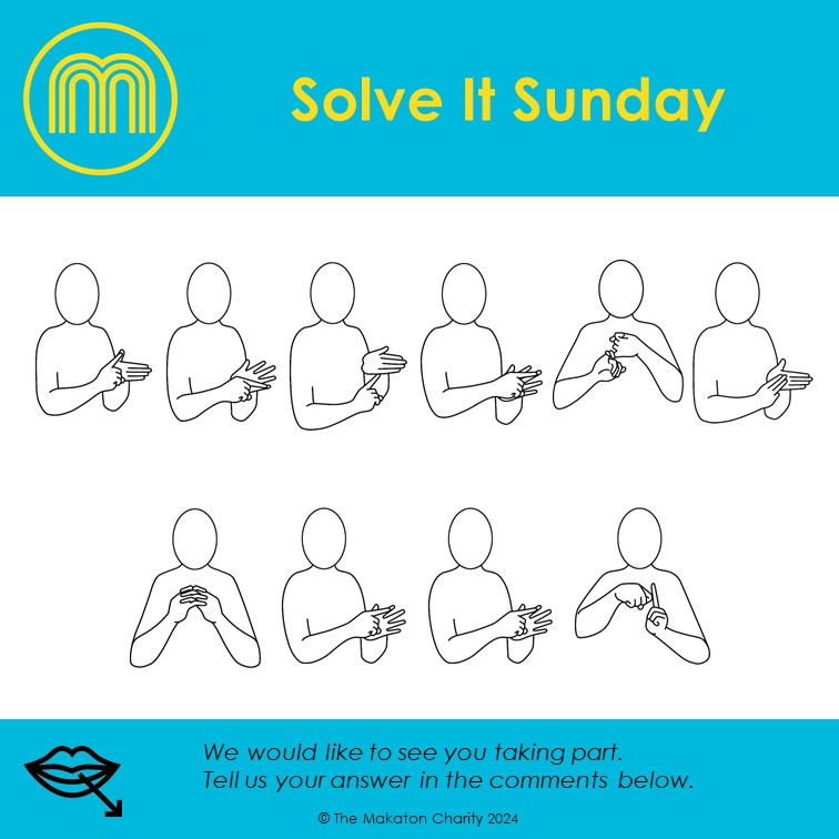 🌟Solve it Sunday🌟 Can you break the code? Let us know in the comments! #Makaton #MakatonSigning #SolveItSunday