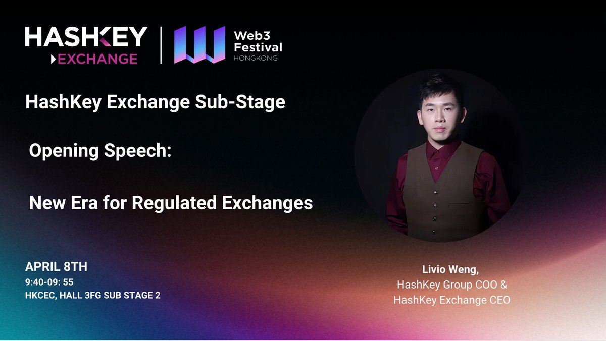 Excited to hear @HashKey_Exchange CEO @0xLivio's opening speech at the Web3 Festival on April 8th! Come and Join us!!⭐️ Ready to dive into the future of Regulated Exchange and explore the incredible possibilities of the Web3 ecosystem. Let's revolutionize the way we interact…