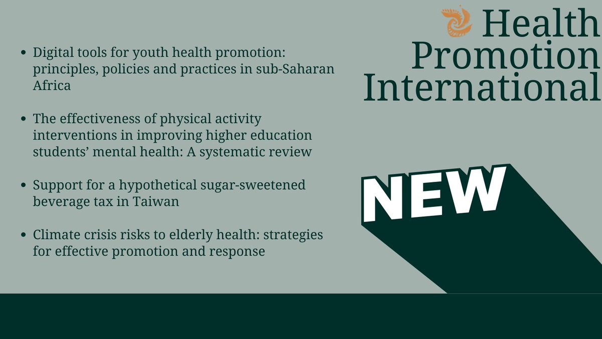 🚨New articles in @HealthPromInt: Articles this week exploring: • Digital health • Student mental health • Sugar-sweetened beverage tax #SSB • Climate crisis & more! Find all of our new articles here: bit.ly/NewAtHPI