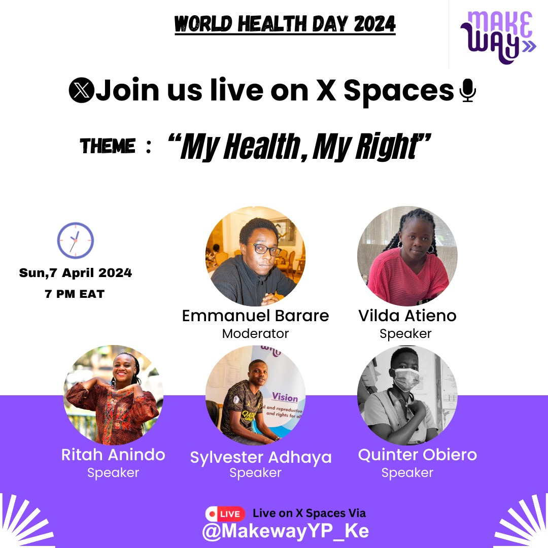 Today, we celebrate #WorldHealthDay2024! Join us for a live session themed 'My Health, My Right' as we discuss more. Together, let's raise awareness and empower each other towards a healthier future. #MyHealthMyRight @nzumariafrica @MakeWayYP_Ke @RitahAnindo