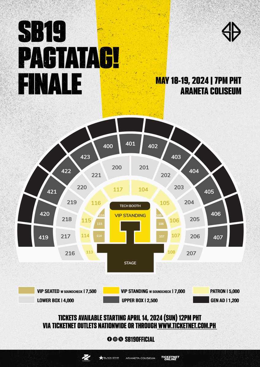 ⚠️ PAGTATAG! FINALE
May 18-19, 2024 | 7PM
Araneta Coliseum

Tickets available starting April 14 (SUN), 12PM PHT via TicketNet Outlets Nationwide or through ticketnet.com.ph

#SB19 #PAGTATAG
#SB19PAGTATAG
#PAGTATAGFINALE