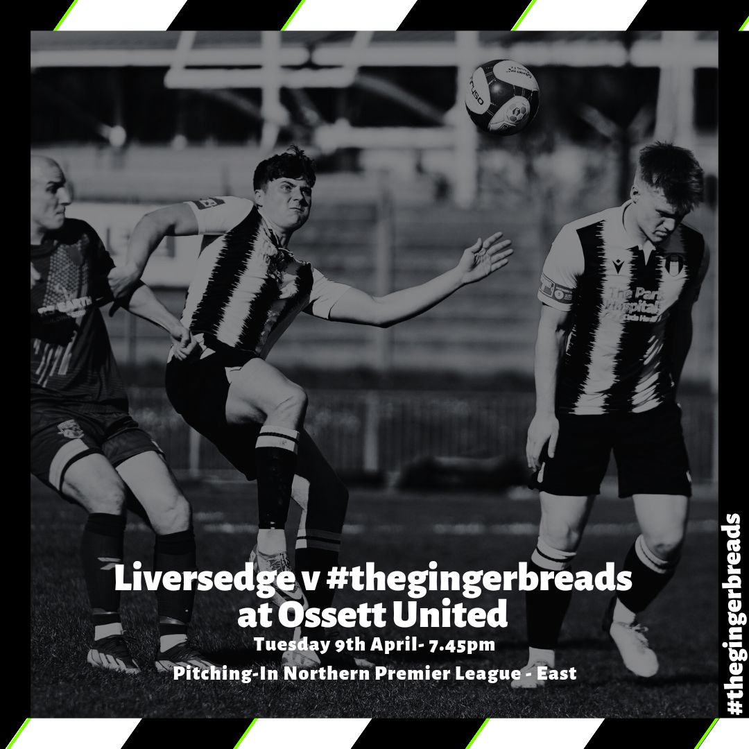 𝙑𝙀𝙉𝙐𝙀 𝘾𝙃𝘼𝙉𝙂𝙀 #thegingerbreads fixture on Tuesday night against Liversedge, will now be played at Ossett Uniteds Ingfield ground