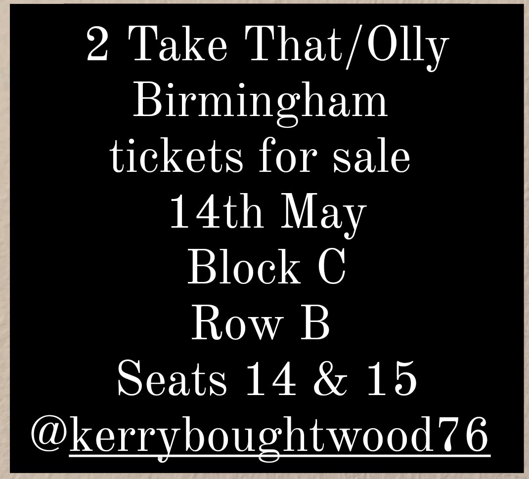 #TakeThat #thislifetour selling 2 VIP tickets for Take That and Olly on 14th May in Birmingham. Second row, great seats. Also on twickets #ollymurs