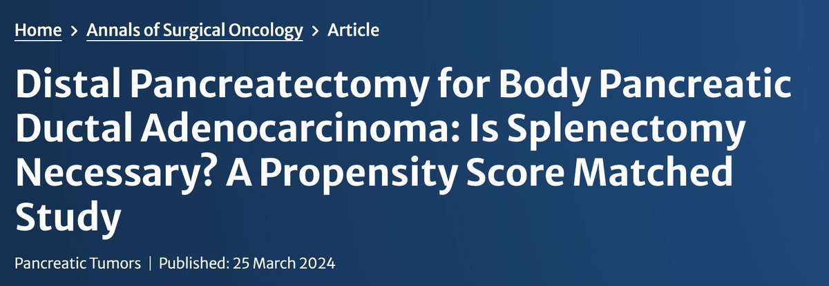 God save the ... spleen! 🫘 

Distal Pancreatectomy for body PDAC: is Splenectomy necessary? 🧐

🇫🇷 PSM analysis spleen preserving had ⬇️ harvested LN but ...

🐳 Less POPF and CCI
🪽 Same risk recurrence / survival 

link.springer.com/article/10.124…