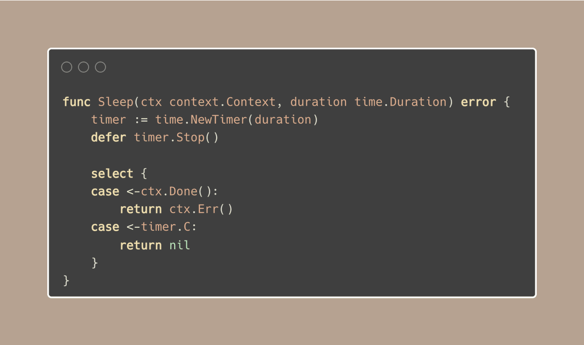 💡Golang Tip #70: Implement a context-aware sleep function. The regular time.Sleep() doesn't care about context. If you set it to pause for 5 minutes, it will pause the process for the full duration, no matter what. Even if we try to use it with a context, like in the example…