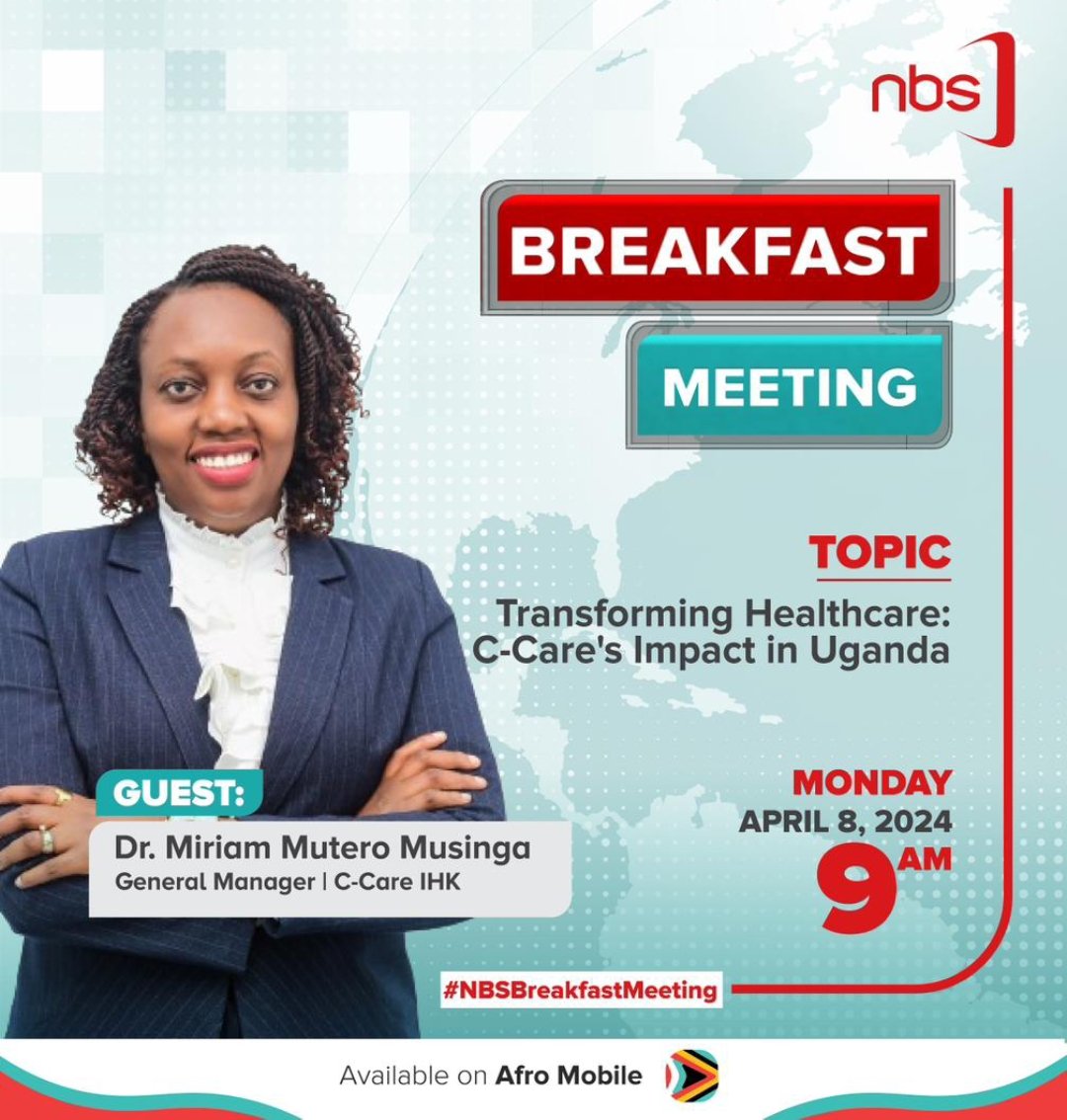 Don't miss this tomorrow. @C_Care_Uganda Transforming the Healthcare arena in Uganda. Dr Miriam Mutero-Musinga @drmiriammutero Dr Fauz Kavuma @Curvez6