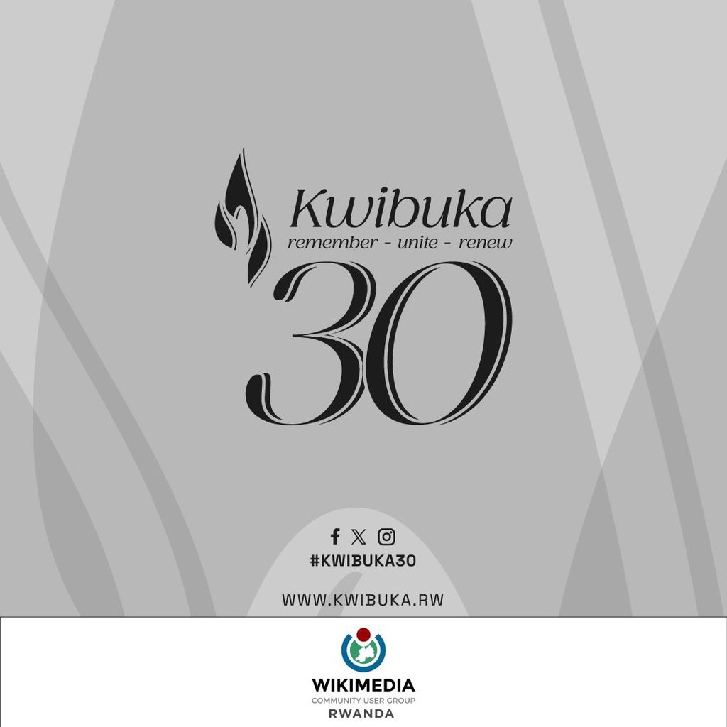 Join #Rwanda in commemorating the 1994 genocide against Tutsi for the 30th time by standing against #misinformation, #hate speech, and #genocide denial. Let's uphold truth and empathy on @Wikipedia combatting harmful narratives and honoring the memory of the victims. #Kwibuka30