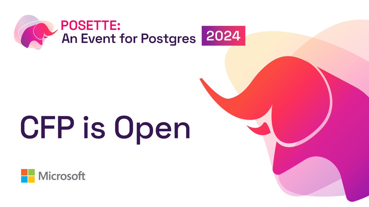 TODAY 📣Sunday, April 7th, 2024 📣 our #CFP closes at 11:59pm PDT! Submit your talk proposal for all things #PostgreSQL before the deadline 💥 aka.ms/posette-cfp-20…