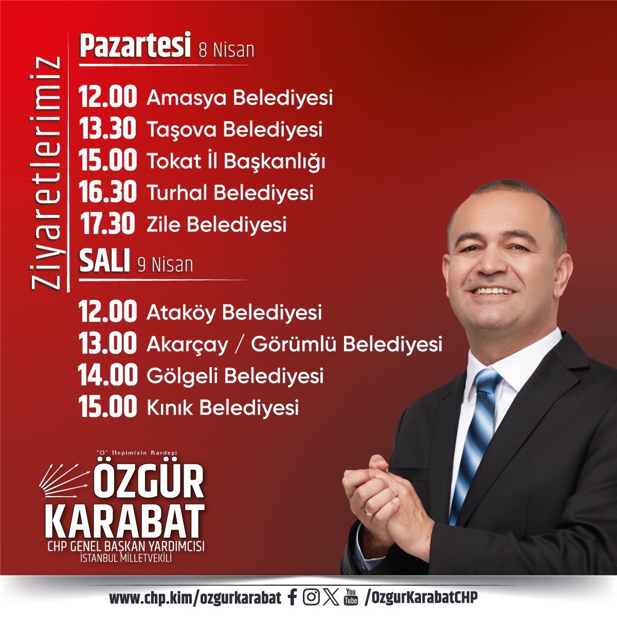 Kıymetli Hemşehrilerim; 8-9 Nisan’da Amasya ve Tokat’ta gerçekleştireceğimiz programlara tüm hemşehrilerimizi bekliyoruz.