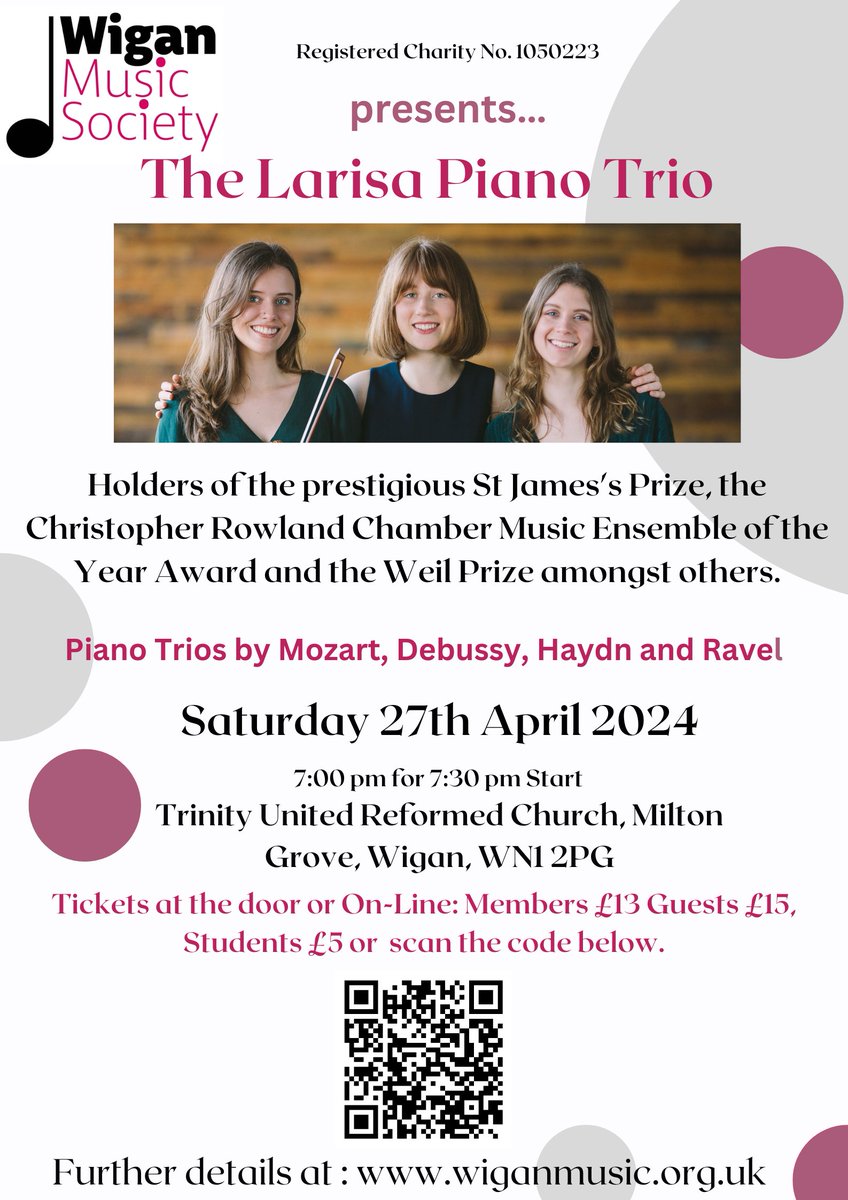 Our next concert on Sat 27th April featuring the @LarisaTrio They are holders of the St James's Prize, the Christopher Rowland Chamber Music Ensemble of the Year Award and the Weil Prize amongst others. They will be playing Trios by Mozart, Debussy, Haydn and Ravel. #wigan