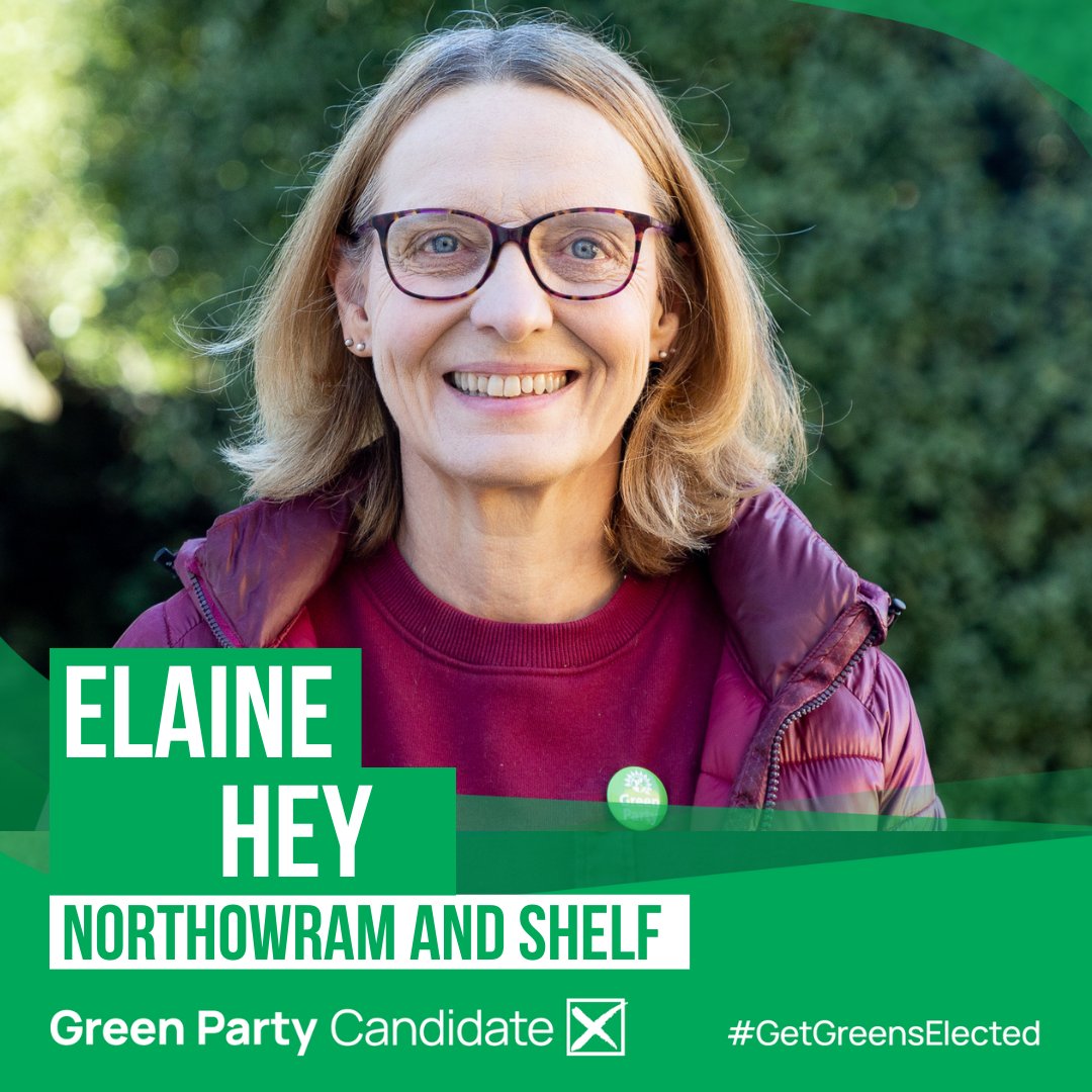 Very proud to be selected as the Green Party candidate for my home ward of Northowram and Shelf. #GetGreensElected #LocalElections24