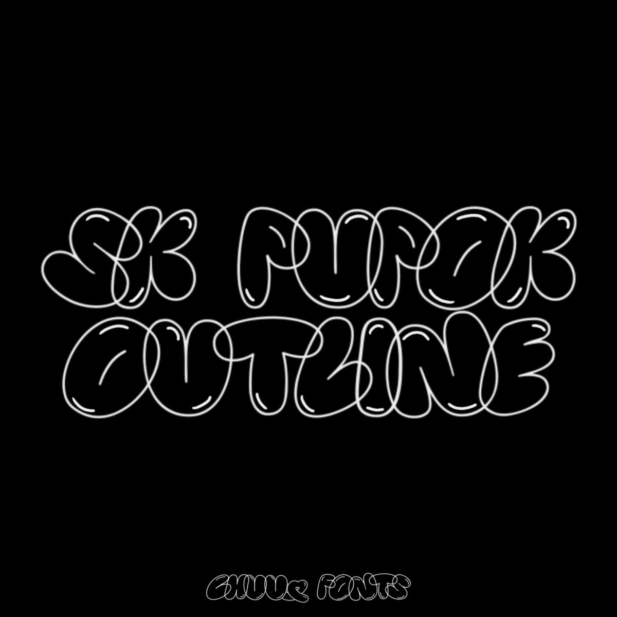 ChuuFonts's tweet photo. Chuu logo 1 font FOUND 
🫧 SK Pupok Outline (mod) https://t.co/gcBGSsqDvt

#츄 #Chuu #ChuuFonts https://t.co/je6HyziOgR