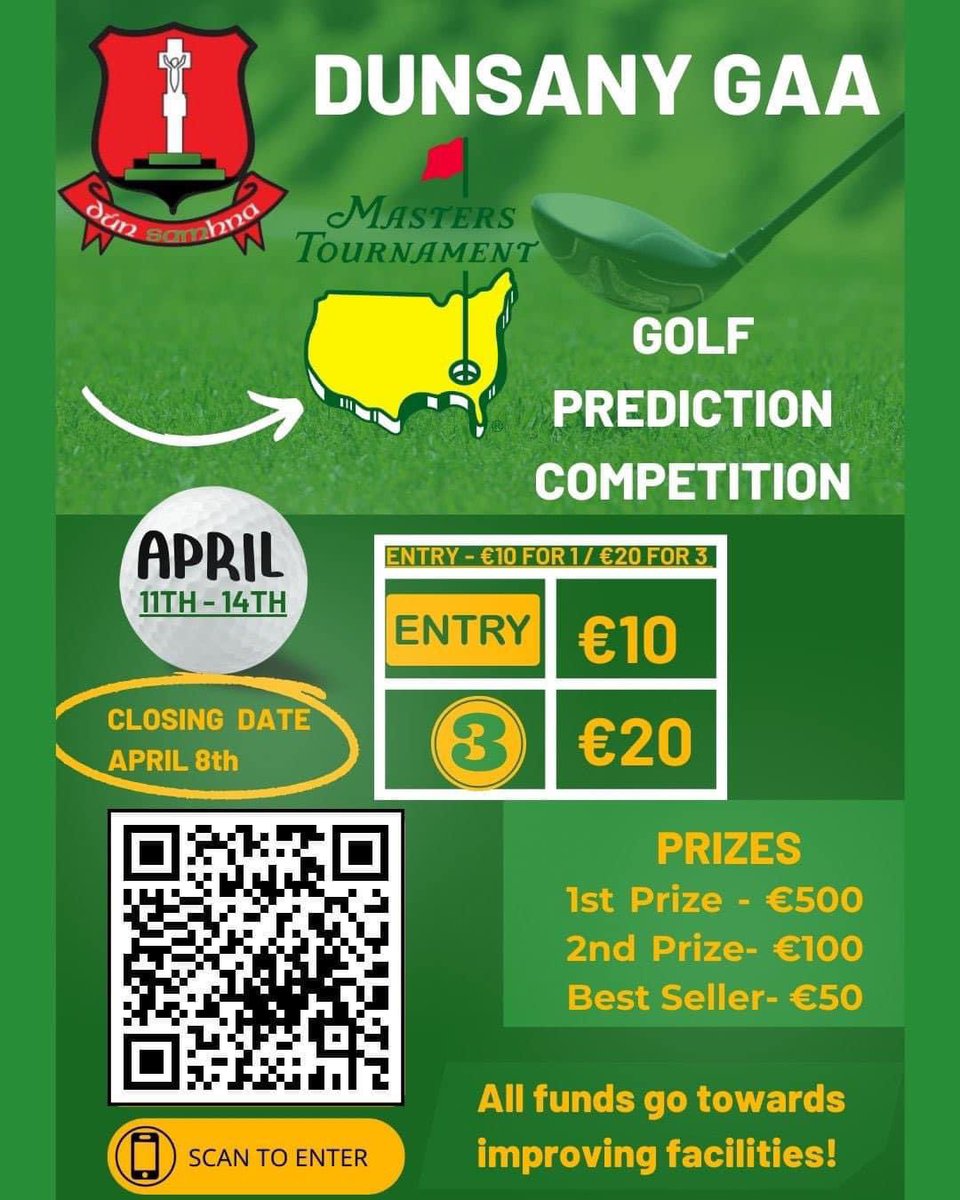 Masters Golf Fundraiser 2024⛳️🏌️‍♂️ Play & Enter online by clicking the link below - ONE DAY LEFT! €10 for 1 entry or €20 for 3! ➡️ tiny.cc/dunsanymasters All entries must be completed by April 8th. 🥇 = €500 / 🥈= €100