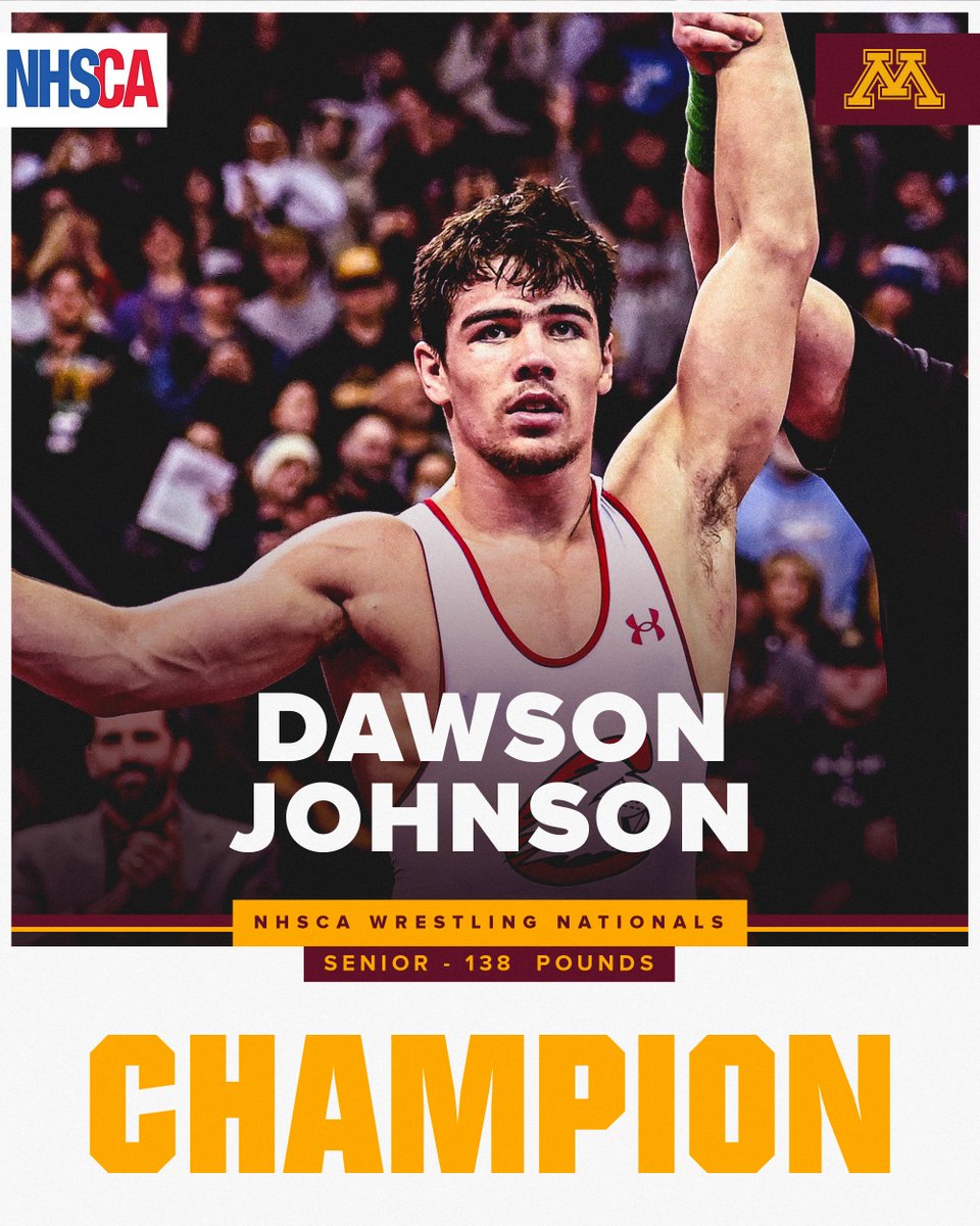 Congratulations to #Gophers incoming freshman Dawson Johnson on winning @NHSCA Wrestling Nationals! Johnson went 6-0 and outscored his opponents 34-10 as he won the Senior Division at 138 pounds.