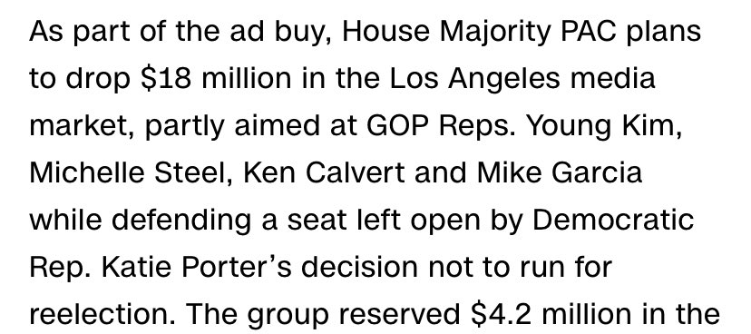 LFG! 

The House Dems Super Pac has made an initial investment of $18 million to flip CA27 (North LA), CA40 (East OC), CA41 (Riv Co), CA45 (North OC), and CA47 (South OC) in SoCal.

House Dems literally spent like $0 in the LA media market in 2022 because everything went to NY.