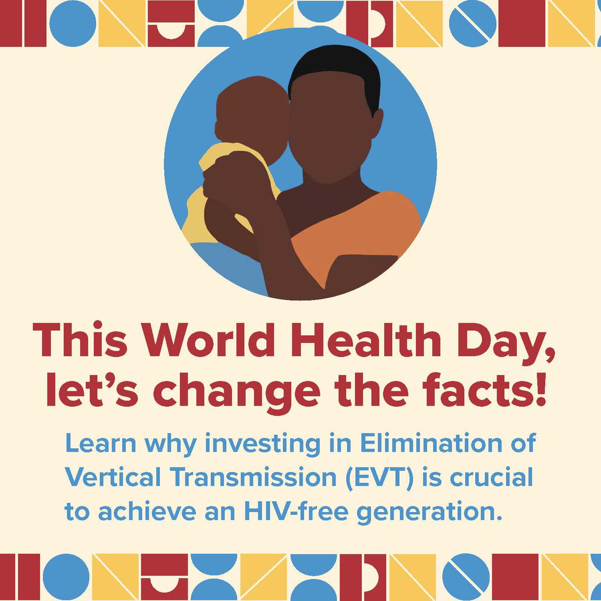 My health, my rights include the right for every child to be born HIV-free. This #WorldHealthDay, learn how investing in EVT can help us achieve an #HIV-free generation (a 🧵).