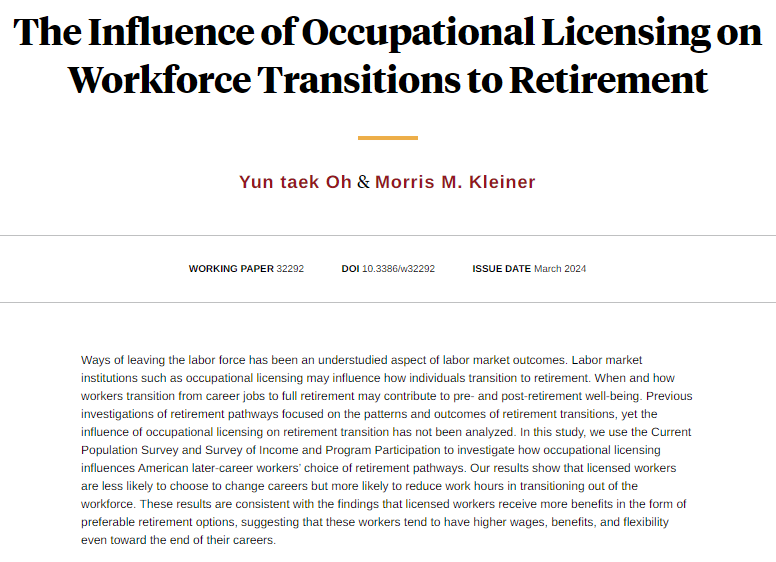 Licensed workers are less likely to choose to change careers but are more likely to reduce work hours in transitioning out of the workforce, from Yun taek Oh and Morris M. Kleiner nber.org/papers/w32292