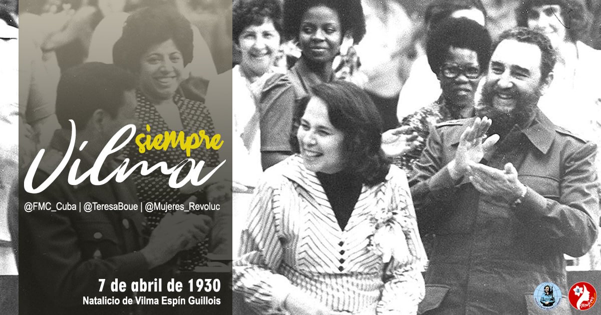 Evocamos hoy a Vilma en el aniversario de su natalicio. #VilmaVive en la obra de la Revolución, cuya historia no puede escribirse sin ella. #SiempreVilma