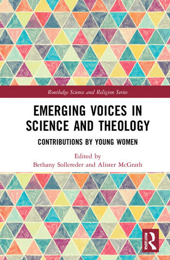 Emerging Voices in Science and Theology Contributions by Young Women Edited By Bethany Sollereder, Alister McGrath @alisteremcgrath This volume engages with the relative absence and underrepresentation of female voices in the field of science and religion, which tends to be…