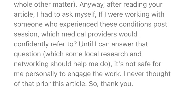 Good question for those working on psychedelic therapy - where would you refer people if they experienced extended difficulties?